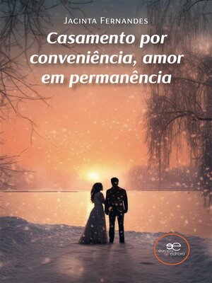 cover image of Casamento por conveniência, amor em permanência